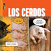 Los Cerdos by Arnold, Quinn M.