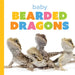 Baby Bearded Dragons by Laura K. Murray