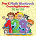 Pre K Math Workbook: Counting Numbers 50 to 100 (Baby Professor Learning Books) by Baby Professor