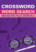 Crossword Word Search: Mind Masters Puzzle Edition Vol. 5 by Speedy Publishing LLC