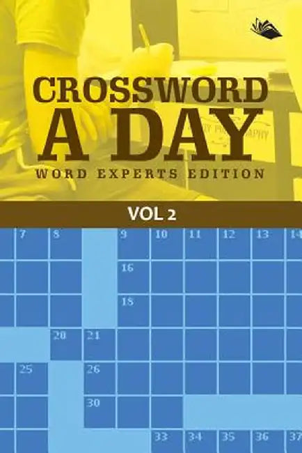 Crossword a Day Word Experts Edition Vol 2 by Speedy Publishing LLC
