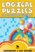 Logical Puzzles for Crossword Fun Vol 5: Crossword a Day Edition by Speedy Publishing LLC