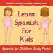 Learn Spanish for Kids: Spanish for Children (Body Parts) - Children's Foreign Language Learning Books by Baby Professor