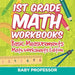 1st Grade Math Workbooks: Basic Measurements - Math Worksheets Edition by Baby Professor