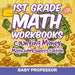 1st Grade Math Textbook: Counting Money - Math Worksheets Edition by Baby Professor