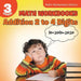 3rd Grade Math Workbooks: Addition 2 to 4 Digits - Math Worksheets Edition by Baby Professor