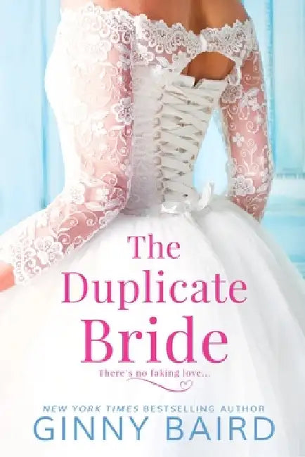 The Duplicate Bride by Ginny Baird