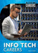 Info Tech Careers by Stuart A. Kallen