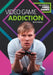 Video Game Addiction by P. J. Graham