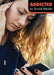 Addicted to Social Media by Carla Mooney