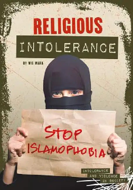 Religious Intolerance by Wil Mara