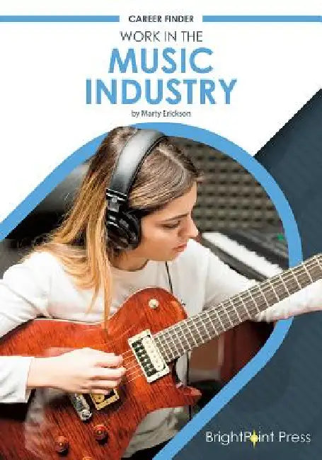 Work in the Music Industry by Marty Erickson