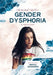 Dealing with Gender Dysphoria by Martha Lundin