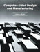 Computer-Aided Design and Manufacturing by Justin Riggs