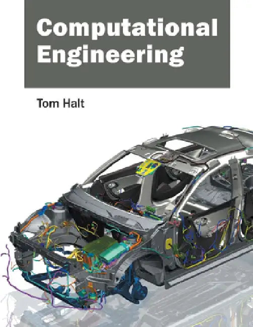 Computational Engineering by Tom Halt