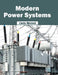 Modern Power Systems by Linda Morand