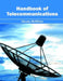 Handbook of Telecommunications by Claude McMillan