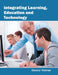Integrating Learning, Education and Technology by Eleanor Holmes