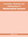 Concepts, Theories and Applications of Mathematical Analysis by Matt Ferrier