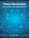 Power Electronics: Converters and Applications by Maurice Willis