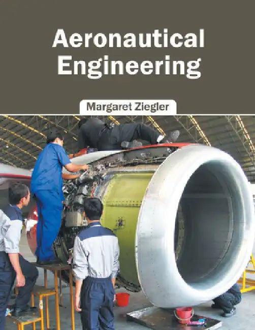 Aeronautical Engineering by Margaret Ziegler