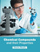 Chemical Compounds and Their Properties by Clayton Murphy