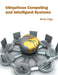 Ubiquitous Computing and Intelligent Systems by Boris Vega