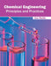 Chemical Engineering: Principles and Practices by Jina Redlin