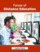 Future of Distance Education by Calton Reed