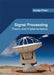 Signal Processing: Theory and Implementation by George Pilato