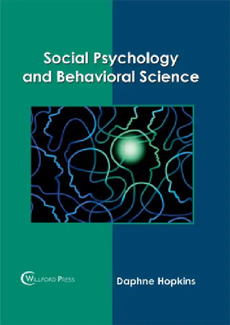 Social Psychology and Behavioral Science by Daphne Hopkins