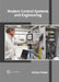 Modern Control Systems and Engineering by Ashley Potter
