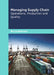 Managing Supply Chain: Operations, Production and Quality by Bruce Robinson