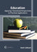 Education: Applying Theoretical Perspectives to Practical Applications by Hank Cathcart