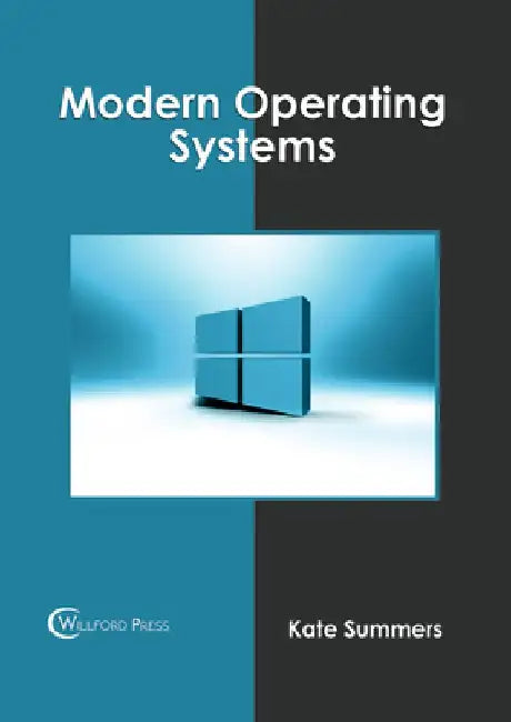 Modern Operating Systems by Kate Summers