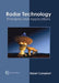 Radar Technology: Principles and Applications by Robert Campbell