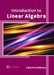 Introduction to Linear Algebra by Lilian Mandelbaum