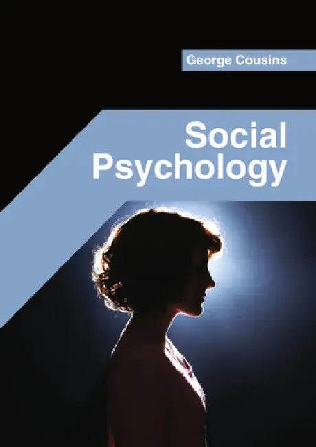 Social Psychology by George Cousins