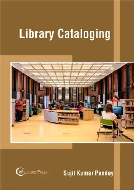 Library Cataloging by Sujit Kumar Pandey