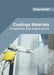 Coatings Materials: Properties and Applications by Falicia Radcliff