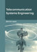 Telecommunication Systems Engineering by Duncan Loyns
