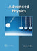 Advanced Physics by Aydan Bailey