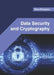 Data Security and Cryptography by Gina Simpson