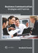 Business Communication: Strategies and Practices by Dominick Pereira