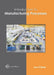 Introduction to Manufacturing Processes by Levi O'Brein