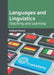 Languages and Linguistics: Teaching and Learning by Philburt Moore