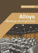 Alloys: Metallurgy and Engineering by Nathaniel Gordon