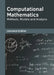 Computational Mathematics: Methods, Models and Analysis by Lawrence Grattan