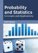 Probability and Statistics: Concepts and Applications by Derek Beaven