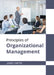 Principles of Organizational Management by James Carter